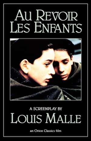 Au Revoir Les Enfants de Louis Malle