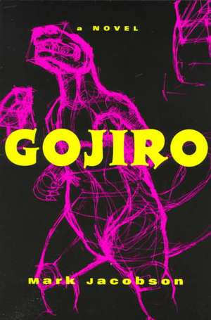 Gojiro: A Guide to Fulfillment for Families with Attention Deficit Disorder de Mark Jacobson