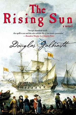 The Rising Sun: An Editor's Life de Douglas Galbraith