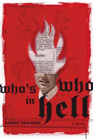 Who's Who in Hell: The Selected Writings of Kathy Acker de Robert Chalmers