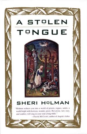 A Stolen Tongue de Sheri Holman