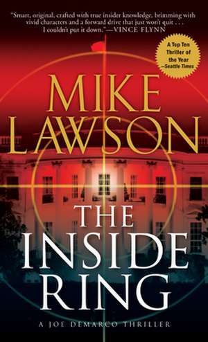 The Inside Ring: A History. Revised and Updated de Mike Lawson