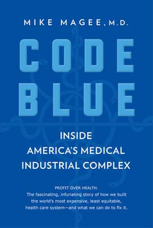 Code Blue de Mike Magee