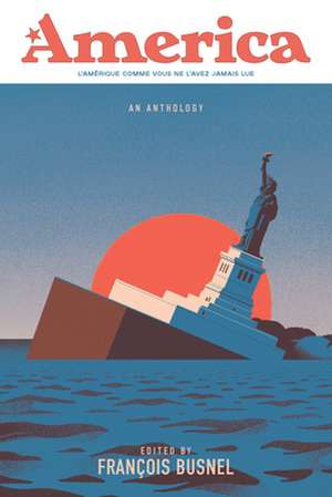 America: An Anthology of France and the United States