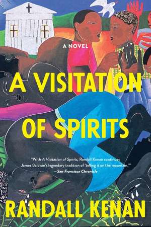 A Visitation of Spirits de Randall Kenan