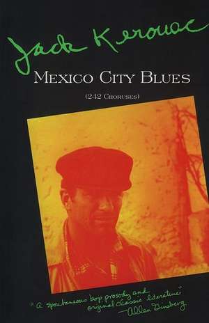 Mexico City Blues de Jack Kerouac