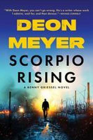 Scorpio Rising de Deon Meyer