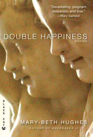 Double Happiness de Mary-Beth Hughes