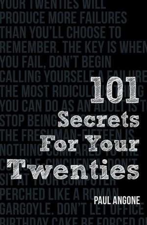 101 Secrets for Your Twenties de Paul Angone