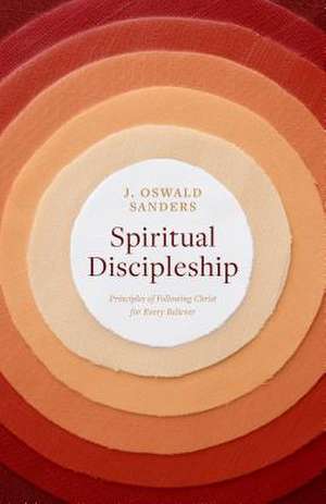 Spiritual Discipleship de J. Oswald Sanders