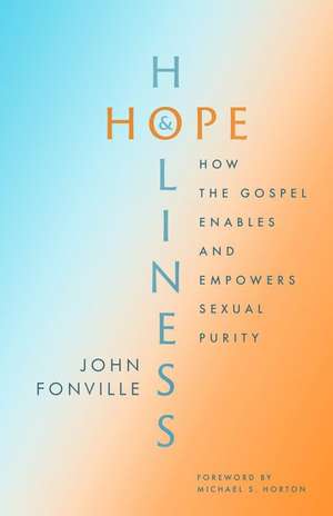 Hope and Holiness de John Fonville