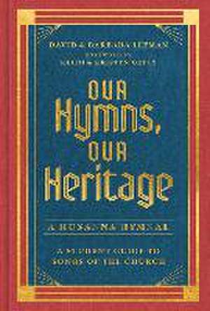 Our Hymns, Our Heritage de David Leeman