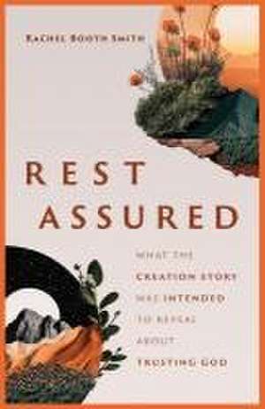 Rest Assured de Rachel Booth Smith