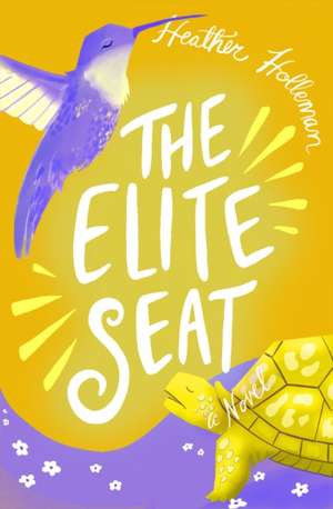 Elite Seat, The de Heather Holleman