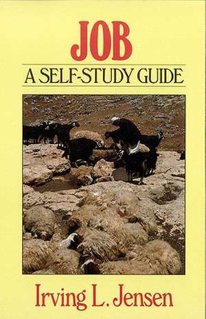 Job: A Self-Study Guide de Irving L. Jensen