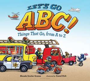 Let's Go ABC! de Rhonda Gowler Greene