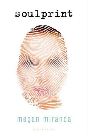 Soulprint de Megan Miranda