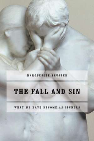 The Fall and Sin de Marguerite Shuster