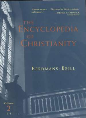 The Encyclopedia of Christianity de Erwin Fahlbusch