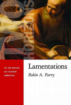 Lamentations de Robin A. Parry