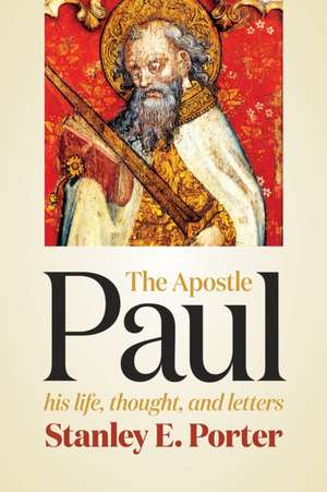 Apostle Paul de Stanley E Porter
