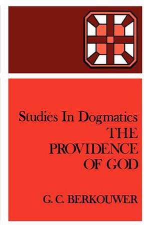 The Providence of God de G. C. Berkouwer