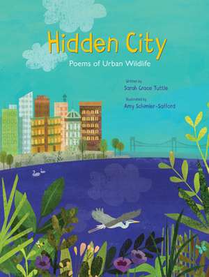 Hidden City de Tuttle, Sarah Grace