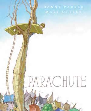 Parachute de Danny Parker