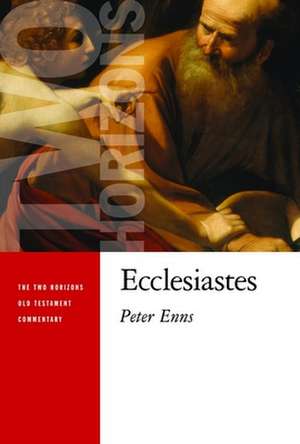 Ecclesiastes de Peter Enns