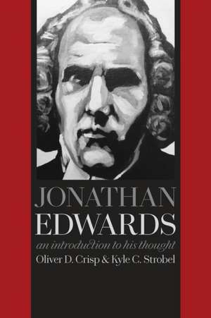 Jonathan Edwards de Oliver D Crisp