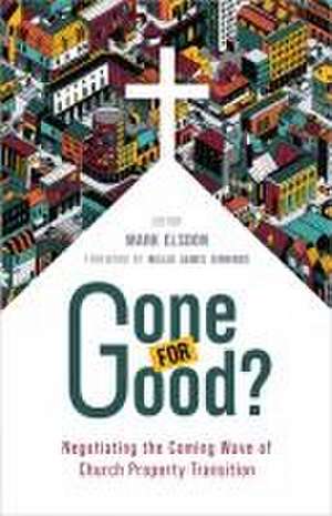 Gone for Good? de Mark Elsdon