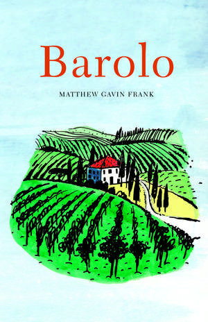 Barolo de Matthew Gavin Frank