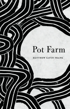 Pot Farm de Matthew Gavin Frank