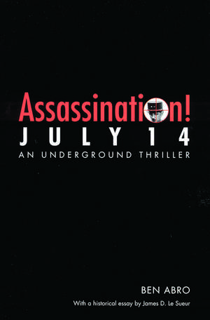 Assassination! July 14 de Ben Abro