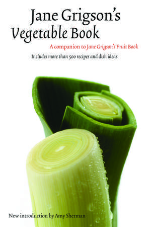 Jane Grigson's Vegetable Book de Jane Grigson