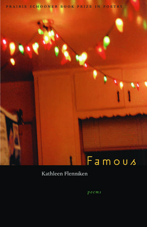 Famous de Kathleen Flenniken