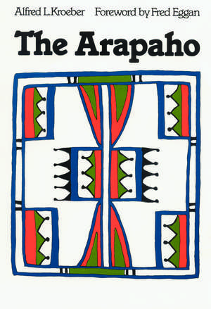 The Arapaho de Alfred Kroeber