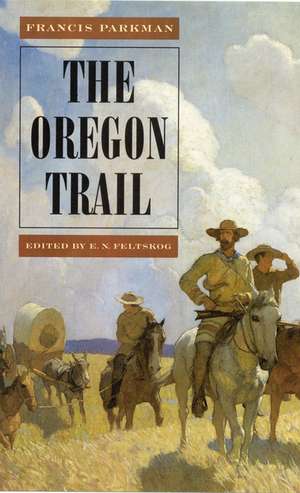 The Oregon Trail de Francis Parkman