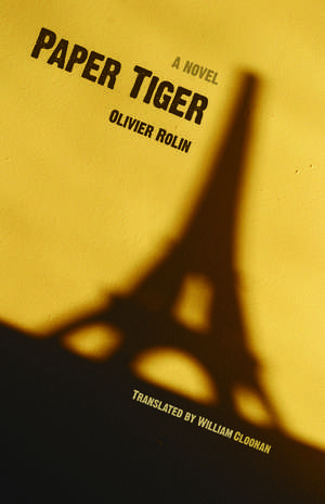 Paper Tiger de Olivier Rolin