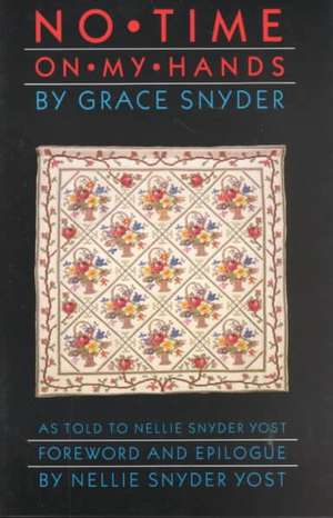 No Time on My Hands de Grace Snyder