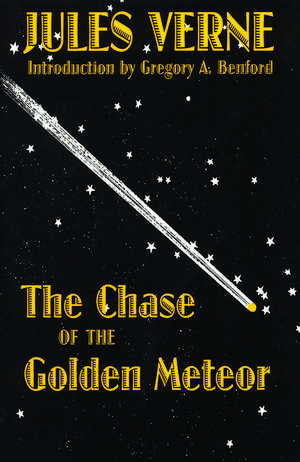 The Chase of the Golden Meteor de Jules Verne