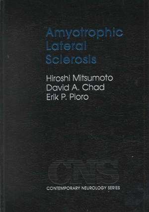 Amyotrophic Lateral Sclerosis de Hiroshi Mitsumoto