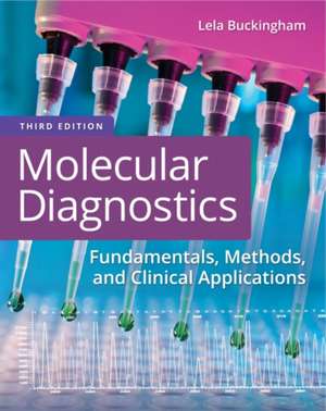 Molecular Diagnostics de Lela Buckingham