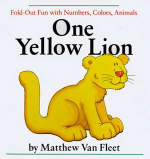 One Yellow Lion de Matthew Van Fleet