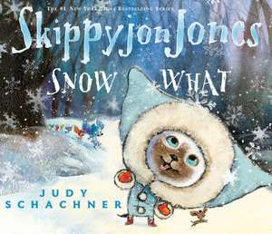 Skippyjon Jones Snow What [With CD (Audio)] de Judy Schachner