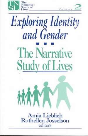 Exploring Identity and Gender: The Narrative Study of Lives de Amia Lieblich