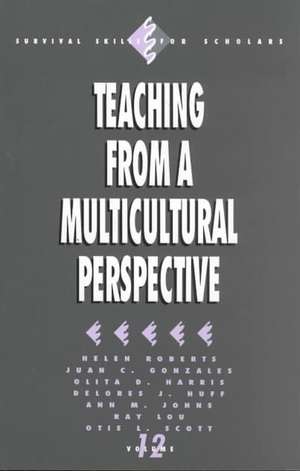 Teaching from a Multicultural Perspective de Helen Roberts