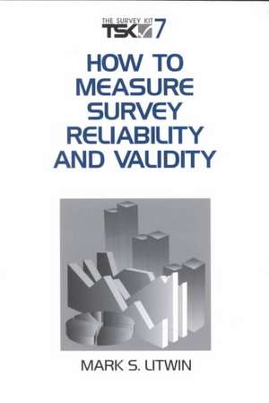 How to Measure Survey Reliability and Validity de Mark S. Litwin