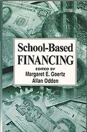 School-Based Financing: YAEFA 20 de Margaret E. Goertz