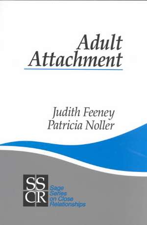 Adult Attachment de Judith A. Feeney